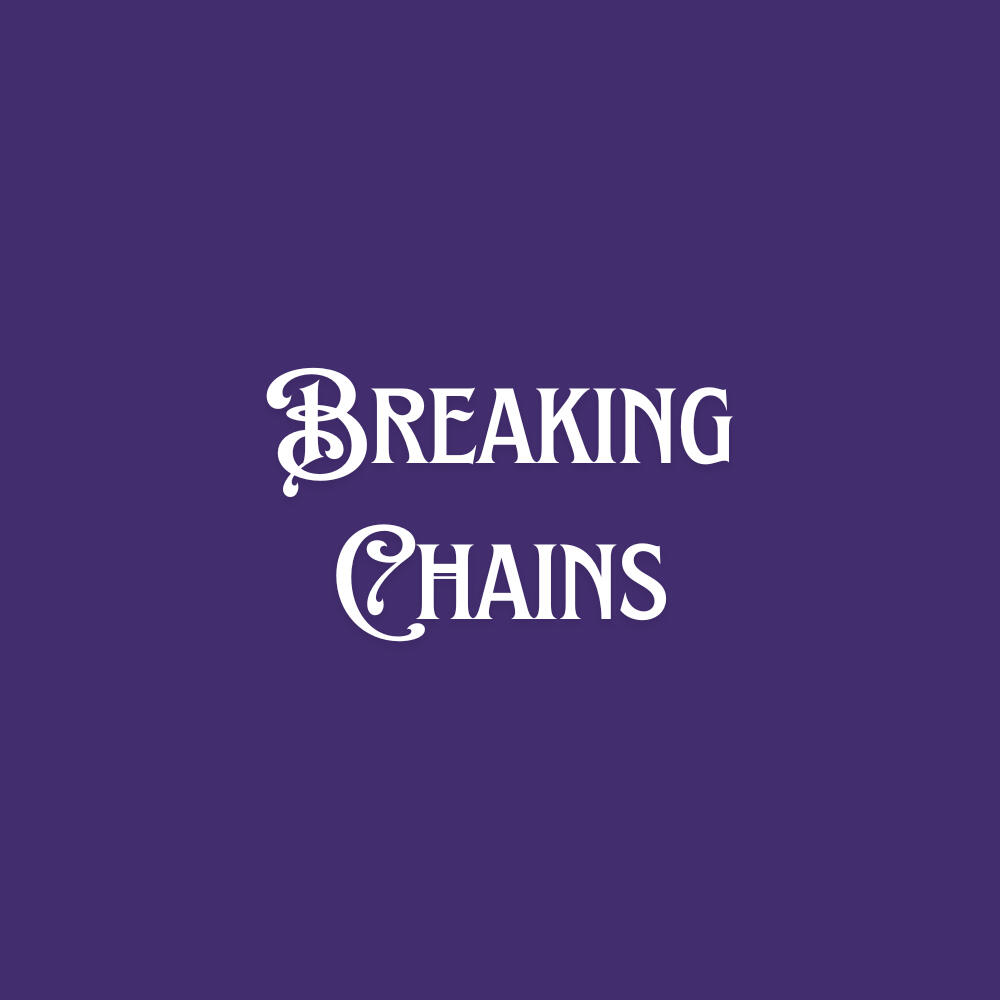 Breaking Chains || An ATX10 Legacy Initiative